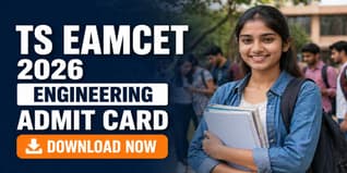 TS EAMCET 2026 Admit Card Released for Engineering Stream; Exam from May 9-11